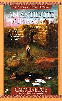 An Antidote for Avarice (The Chronicles of Isaac of Gerona)