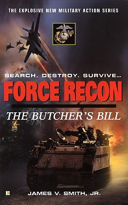 Force Recon #3: The Butcher's Bill