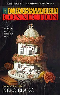 CROSSWORD CONNECTION: A MYSTERY WITH CROSSWORDS INCLUDED