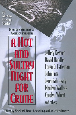 A Hot and Sultry Night for Crime