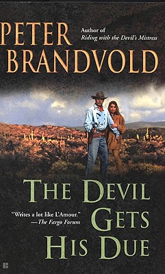 The Devil Gets His Due