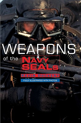Weapons of the Navy Seals.