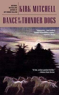 Dance of the Thunder Dogs (An Emmett Parker Mystery)