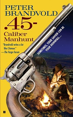 45-Caliber Manhunt