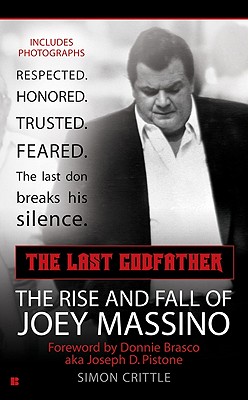 The Last Godfather: The Rise and Fall of Joey Mass