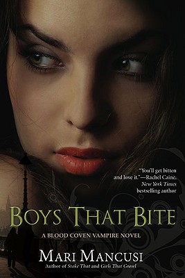 Boys that Bite (A Blood Coven Vampire Novel)