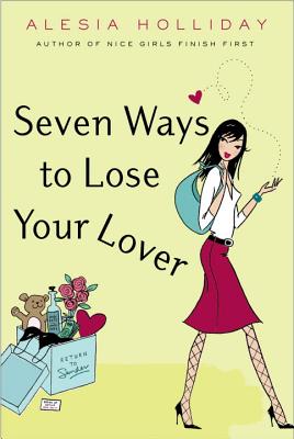 Image for Seven Ways to Lose Your Lover