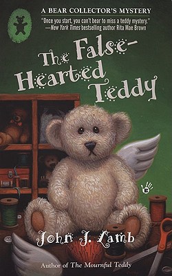 False-Hearted Teddy, The