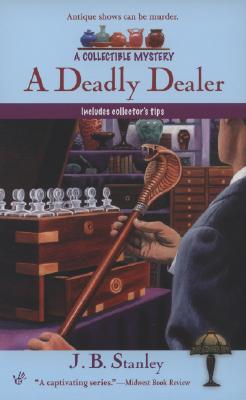 A Deadly Dealer (Collectible Mystery)
