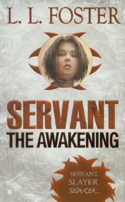 Servant: The Awakening