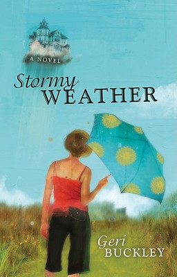 Stormy Weather: A Novel