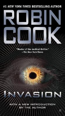 Invasion (A Medical Thriller)