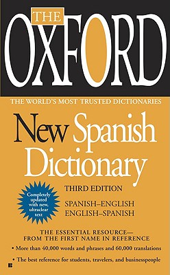 Image for The Oxford New Spanish Dictionary, Third Edition