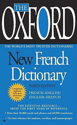 Image for The Oxford New French Dictionary: Third Edition The Oxford New French Dictionary: Third Edition