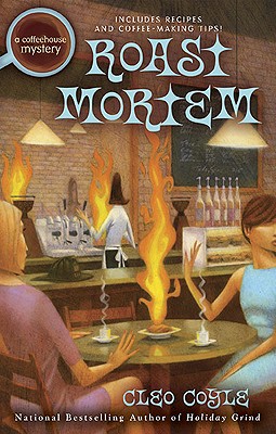 Roast Mortem (A Coffeehouse Mystery)