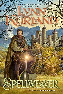 Spellweaver (A Novel of the Nine Kingdoms)