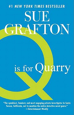 Q is for Quarry (Kinsey Millhone)
