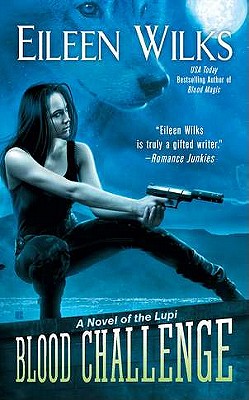 Blood Challenge (The World of the Lupi, Book 7)