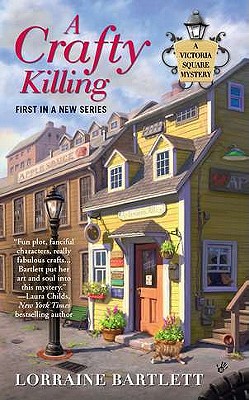 Image for A Crafty Killing (Victoria Square Mystery)