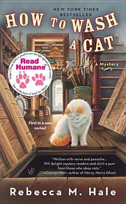 How To Wash a Cat (Berkley Prime Crime Mysteries)