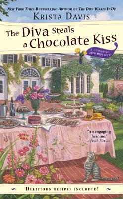 Image for The Diva Steals a Chocolate Kiss (A Domestic Diva Mystery)