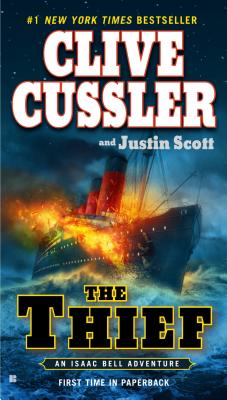 The Thief (An Isaac Bell Adventure)