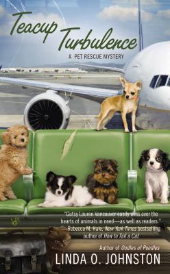 Teacup Turbulence (A Pet Rescue Mystery)