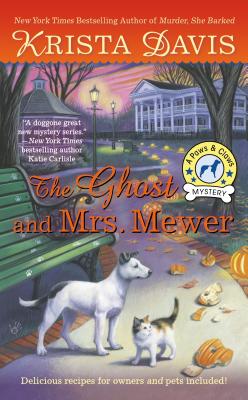 Image for The Ghost and Mrs. Mewer (A Paws & Claws Mystery)