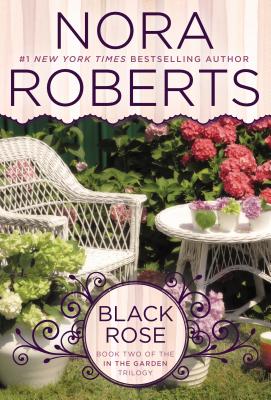 Black Rose: In the Garden Trilogy