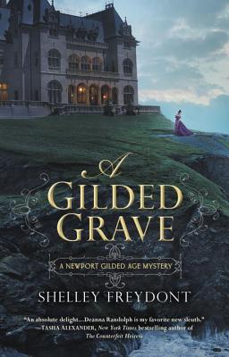 GILDED GRAVE: A NEWPORT GILDED AGE MYSTERY