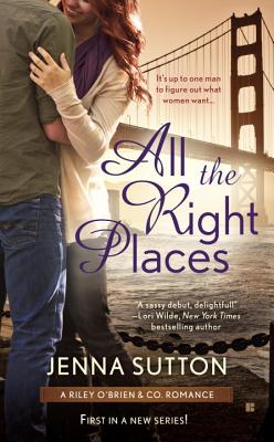 All the Right Places (Riley O'Brien & Co)