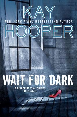 Wait for Dark (Bishop/Special Crimes Unit)