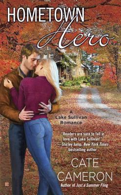 Hometown Hero (A Lake Sullivan Romance)