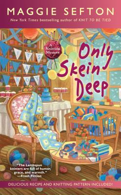 Only Skein Deep (A Knitting Mystery)