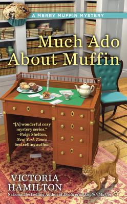 Much Ado About Muffin (A Merry Muffin Mystery)