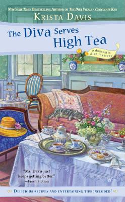 Image for The Diva Serves High Tea (A Domestic Diva Mystery)