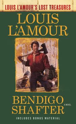 Bendigo Shafter (Bonus Material Edition): A Novel