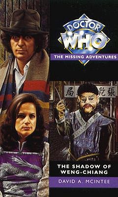 The Shadow of Weng-Chiang [Doctor Who Virgin Missing Adventures]