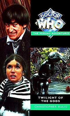 Twilight of the Gods [Doctor Who Virgin Missing Adventures]
