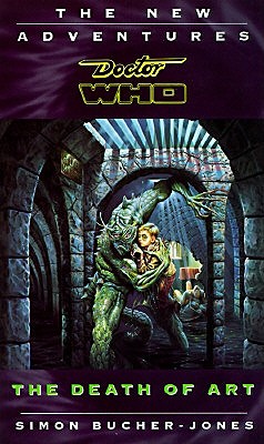 The Death of Art (Doctor Who: The New Adventures)