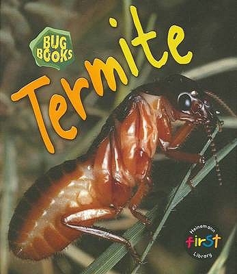 Termite (Bug Books) (Bug Books)