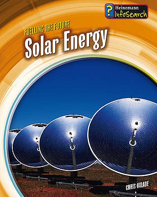 Solar Energy (Fuelling the Future)