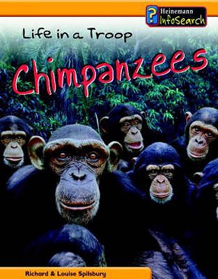 Animal Groups: Chimpanzees - Life in a Troop (Animal Groups)