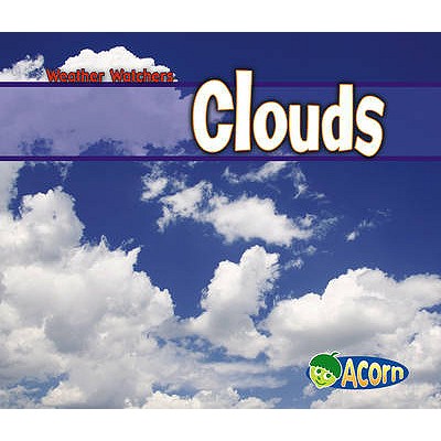 Clouds (Weather Watchers)