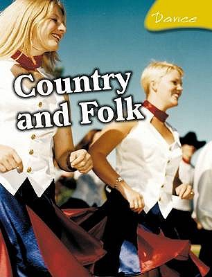 Country and Folk (Dance)