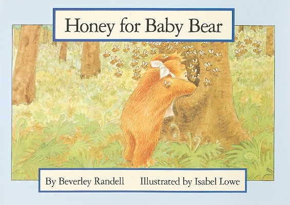 Honey for Baby Bear (New PM Story Books)