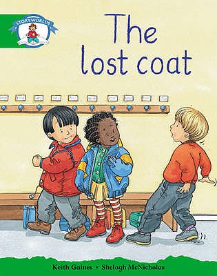 Storyworlds Stage 3: the Lost Coat: Our World Pack of 6 (Guided Reading)