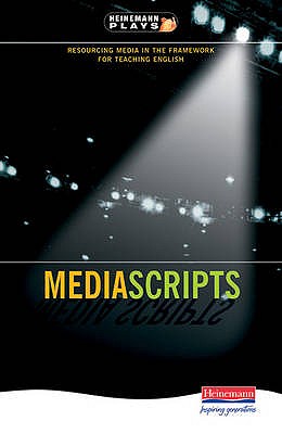 Mediascripts (Heinemann Plays)