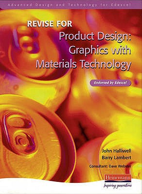 Revise for Product Design : Graphics With Materials Technology