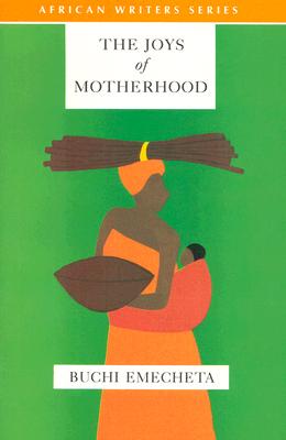 Image for Joys of Motherhood, The (2nd Edition) (AWS African Writers Series)